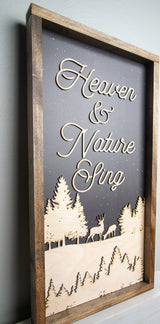 Heaven & Nature Sing - Wooden Laser Cut sign