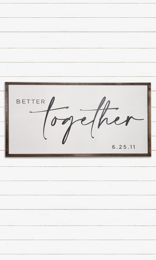 Better Together with Custom Date