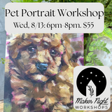 Pet Portrait Workshop, Wednesday, August 13: 6pm-8pm