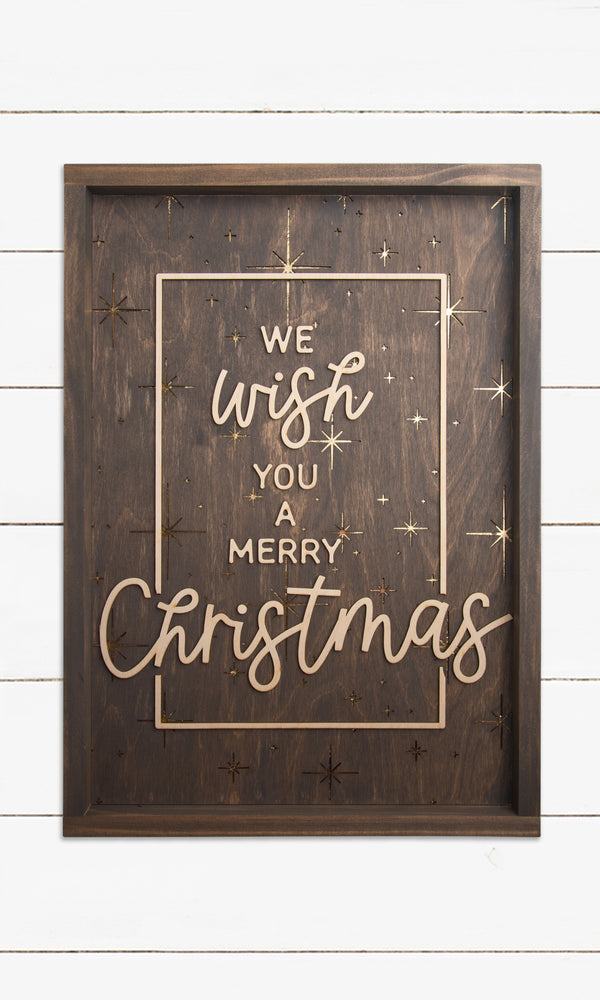 We Wish You A Merry Christmas - 3 Layer Sign