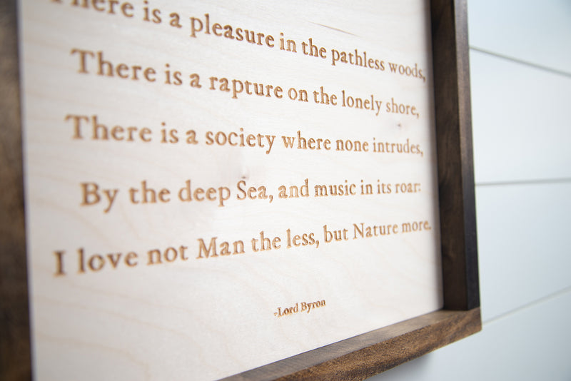 Lord Byron Poem - Laser Engraved - 13"x25"
