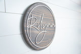 The Rilynn - Round Name Sign