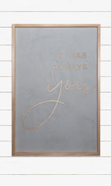 It was always you