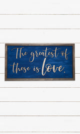 Greatest of these is Love